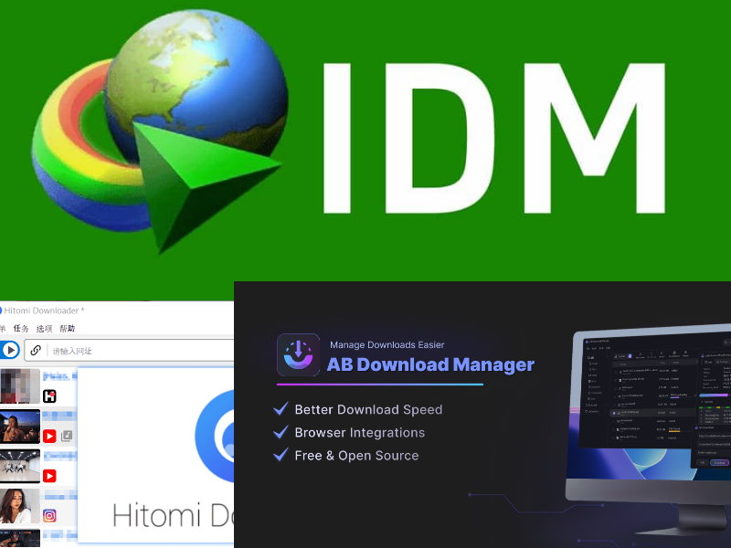 电脑下载工具（Hitomi-Downloader/AB Download Manager /Internet Download Manager（IDM））